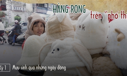 Hàng rong trên phố thị (Kỳ 1): Mưu sinh qua những ngày đông 